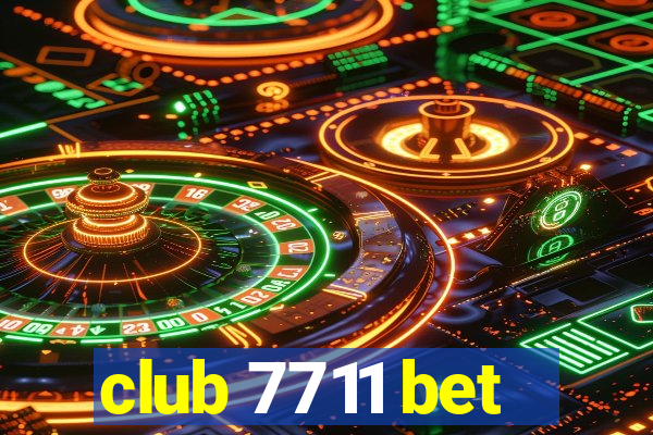 club 7711 bet